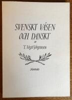 Svenskt v&auml;sen och danskt