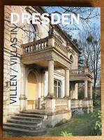 Villenarchitektur in Dresden : Villa architeture in Dresden
