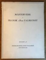 Utst&auml;llning av 15 m&auml;sterverk anordnad av Walther Halvorsen, Konstrevy och Svensk-franska Konstgalleriet till f&ouml;rm&aring;n f&ouml;r Konstn&auml;rsklubbens underst&ouml;dsfond under beskydd av H.K.H. Prins Eugen
