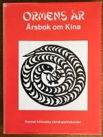 &Aring;rsbok om Kina : Ormens &aring;r