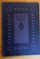Deutsche B&uuml;rgen und feste Schl&ouml;sser aus allen L&auml;ndern deutscher Zunge
