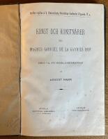 Konst och konstn&auml;rer vid Magnus Gabriel de la Gardies Hof : bidrag till den svenska konstforskningen