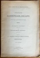 Statens konstsamlingars tillv&auml;xt och f&ouml;rvaltning 1884 : underd&aring;nig ber&auml;ttelse; Bihang: J.T. Sergels portr&auml;ttmedaljonger