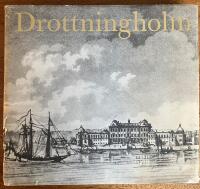 Drottningholm : en konstbok fr&aring;n Nationalmuseum