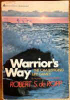 Warrior's Way : the Challenging Life Games
