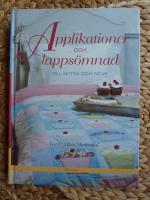 APPLIKATIONER OCH LAPPS&Ouml;MNAD : TILL NYTTA OCH N&Ouml;JE