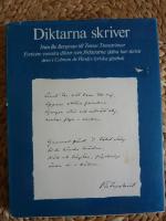 DIKTARNA SKRIVER.  Fr&aring;n Bo Bergman till Tomas Transtr&ouml;mer : fyrtiotre dikter ur Calman de P&aacute;ndys lyriska g&auml;stbok