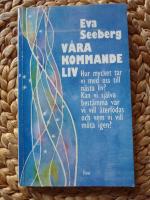 V&Aring;RA KOMMANDE LIV