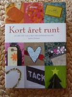 KORT &Aring;RET RUNT -En g&ouml;r-det-sj&auml;lv-bok f&ouml;r papperspysslare