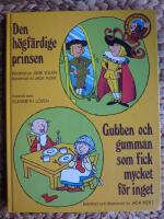 DEN H&Ouml;GF&Auml;RDIGE PRINSEN - GUBBEN OCH GUMMAN SOM FICK MYCKET F&Ouml;R INGET