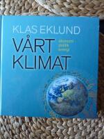 V&Aring;RT KLIMAT : ekonomi, politik, energi