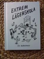 EXTREM L&Auml;GERSKOLA