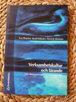 VERKSAMHETSKULTUR OCH L&Auml;RANDE 