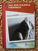 NU &Auml;R PAPPA HEMMA