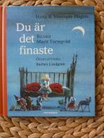 DU &Auml;R DET FINASTE