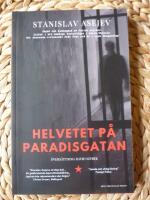 HELVETET P&Aring; PARADISGATAN