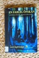 EN FARLIG &Ouml;NSKAN