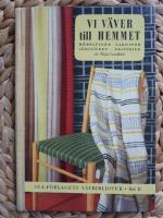 VI V&Auml;VER TILL HEMMET - M&Ouml;BELTYGER / GARDINER / S&Auml;NGT&Auml;CKEN / DRAPERIER - ICA-F&Ouml;RLAGETS V&Auml;VBIBLIOTEK DEL 2