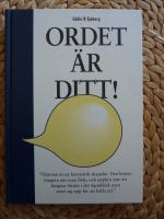 ORDET &Auml;R DITT!