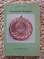 GAMMAL KOPPAR - OM KOPPARSLAGARE OCH KOPPARSAKER