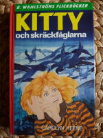 KITTY OCH SKR&Auml;CKF&Aring;GLARNA
