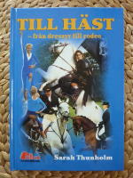 TILL H&Auml;ST - FR&Aring;N DRESSYR TILL RODEO