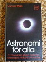 ASTRONOMI F&Ouml;R ALLA - EN INTRODUKTION TILL DEN MODERNA FORSKNINGENS METODER OCH RESULTAT