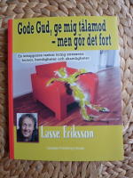 GODE GUD, GE MIG T&Aring;LAMOD - MEN G&Ouml;R DET FORT!