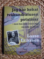 JAG HAR KOKAT TV&Aring;HUNDRATUSEN POTATISAR - MEN KAN INTE ERINRA MIG EN ENDA AV DESSA
