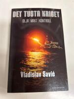 Det tysta kriget : olja makt kontroll