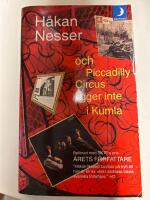 och Piccadilly Circus ligger inte i Kumla