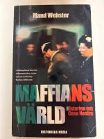 Maffians v&auml;rld : historien om Cosa Nostra
