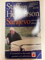 Sarajevo och tusen platser till