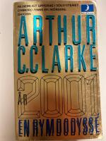 &Aring;r 2001 : en rymdodyss&eacute; : byggd p&aring; ett filmmanuskript av Stanley Kubri[c]k och Arthur C. Clarke