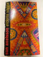 Eldens vagga : en bok om Chile