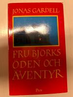 Fru Bj&ouml;rks &ouml;den och &auml;ventyr