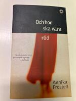 Och hon ska vara r&ouml;d