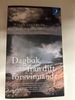 Dagbok fr&aring;n ditt f&ouml;rsvinnande