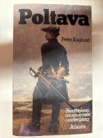 Poltava : ber&auml;ttelsen om en arm&eacute;s underg&aring;ng