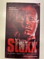 Sebbe Staxx : musiken, brotten, beroendet