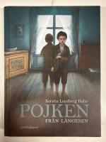 Pojken fr&aring;n l&auml;ngesen