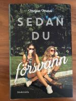 Sedan du f&ouml;rsvann