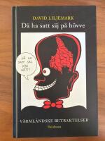 D&auml; ha satt s&auml;j p&aring; h&ocirc;vve