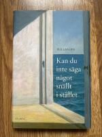 Kan du inte s&auml;ga n&aring;got sn&auml;llt i st&auml;llet