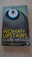 The woman upstairs - a novel