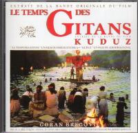 Le Temps des Gitans & Kuduz