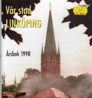 V&aring;r stad Link&ouml;ping &aring;rsbok 1998