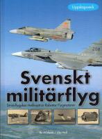 Svenskt milit&auml;rflyg 1911-2005
