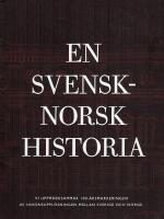 En svensk-norsk historia