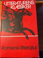 Litteraturens klassiker 3 Romersk Litteratur